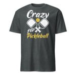 T-Shirt Pickleball | Crazy Pickleball – Image 7