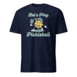 T-Shirt PickleBall | Let's Play – Image 5