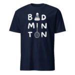 T-Shirt Badminton | Bad Police